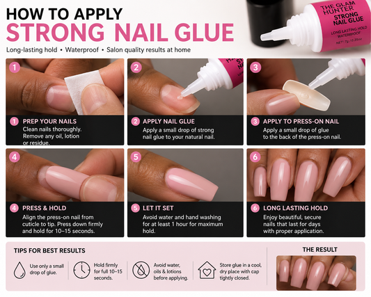 The Glam Hunter Picks Strong Nail Glue